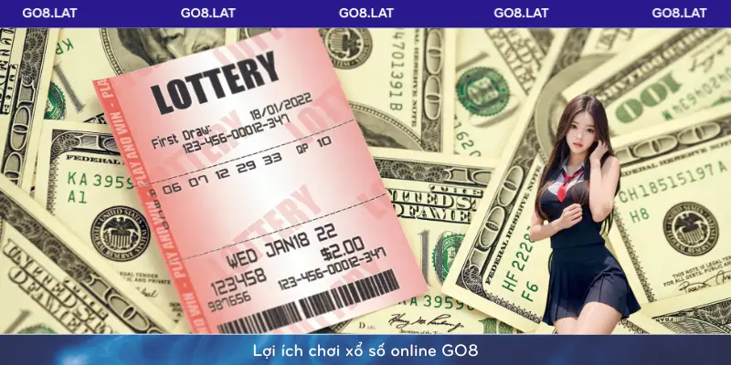 Lợi ích chơi xổ số online GO8