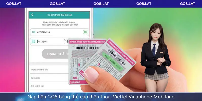 Nạp tiền GO8 bằng thẻ cào điện thoại Viettel Vinaphone Mobifone