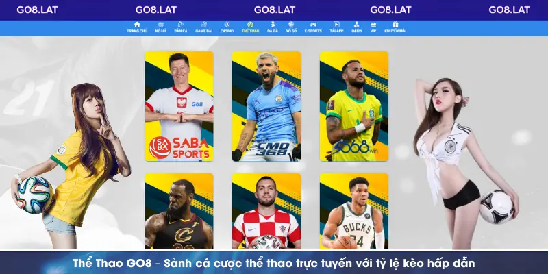 Thể Thao GO8 – Sảnh cá cược thể thao trực tuyến với tỷ lệ kèo hấp dẫnv